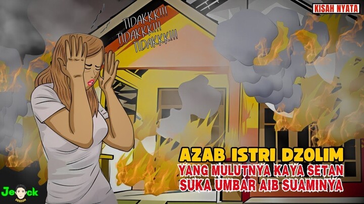 AZAB ISTRI DZOLIM YANG MULUTNYA KAYA SETAN SUKA UMBAR AIB SUAMI SENDIRI  SIN
