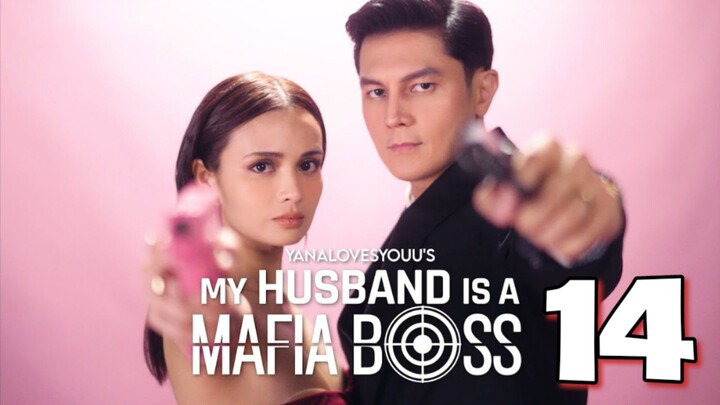 My Husband Is A Mafia Boss Episode 14 EngSub