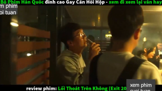 gay cấn hồi hộp p1 #xemphimcuoituan