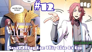 Xuyên Không Làm Thầy Giáo Bá Đạo Tại thế giới Tu Tiên  _ Tập 12 Truyện Thành phim