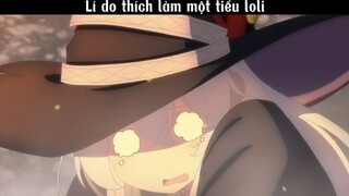 Lí do thích làm một tiểu loli #amv