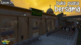 Buka Puasa Bersama Warga Kampung - Eps 24 - Serial Keluarga Rojali