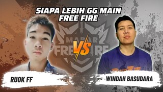 Ruok FF vs Windah Basudara: Sang Raja Turun Tangan Lawan Dewa dari Thailand! | Free Fire Match 26