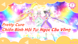 [Pretty Cure] Ánh sáng hy vọng ☆ Chiến Binh Hội Tụ: Ngọc Cầu Vồng - Bản điện ảnh_B7