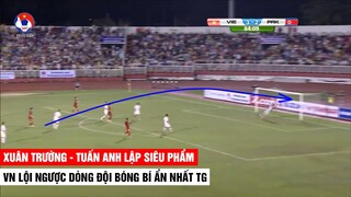 Xuân Trường - Tuấn Anh lập Siêu Phẩm | VN Lội Ngược Dòng Đội Bóng Bí Ẩn Nhất TG | Khán Đài Online