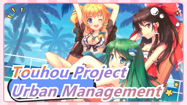 Touhou Project|Anti urban management officier device