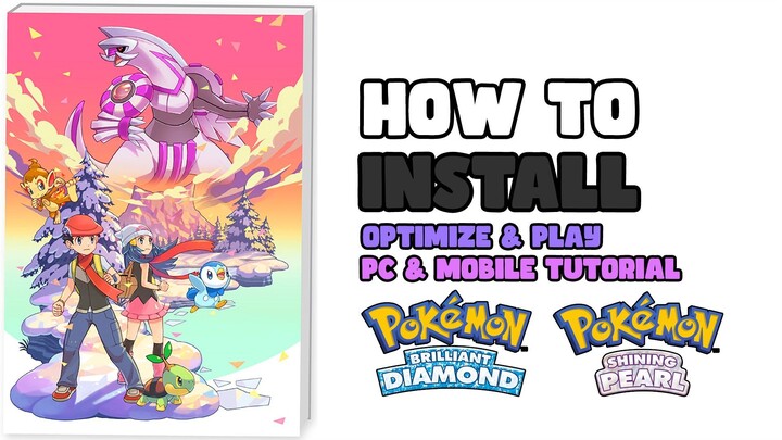 How to Install Optimize & Play Pokémon Brilliant Diamond On PC (BDSP Yuzu PC Mobile Guide)