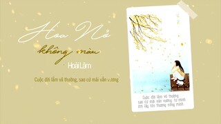 Hoa Nở Không Màu - Hoài Lâm | MV Lyrics