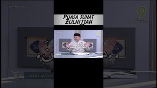 Puasa Sunat Zulhijjah #TanyalahUstaz2024