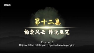 Legend Of Xianwu Episode 12