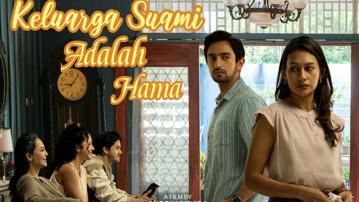 Movie Indonesia Populer 2026 " Keluarga Suami Adalah Hama"