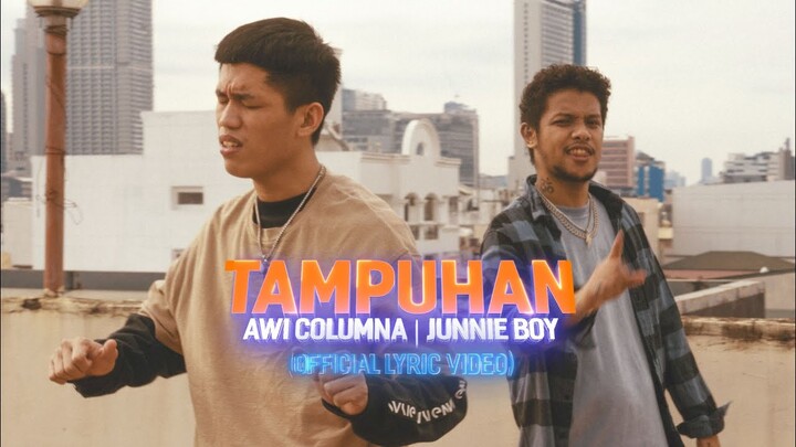 TAMPUHAN - Awi Columna, Junnie Boy (OFFICIAL LYRIC VIDEO)