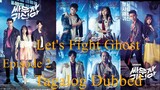 Let's Fight Ghost Episode 2 Tagalog Dubbed
