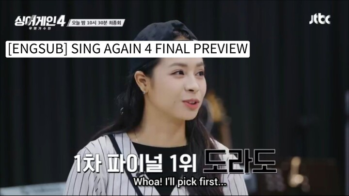 [ENGSUB] SING AGAIN 4 — FINAL PREVIEW