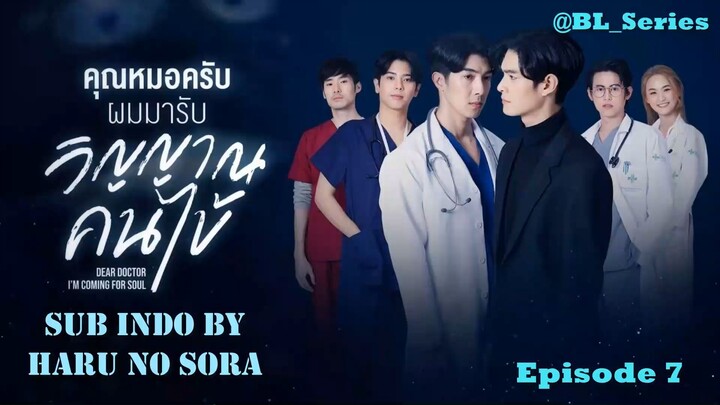 Dear Doctor, I'm Coming For Soul Episode 8 Sub Indo