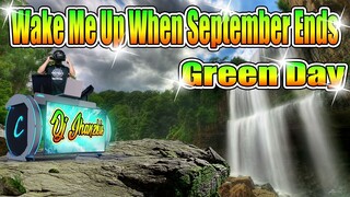 Wake Me Up When September Ends - Reggae Remix (Green Day) Dj Jhanzkie 2022