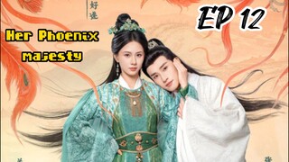 [ENG] EP 12 Her Phoenix majesty