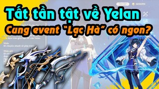 Build Yelan, vũ khí Event có ngon? 3 lần E liên tiếp? | Build Genshin có tâm #1