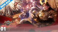 INDO SUB【克金玩家 | Wealth And Wonder】EP01 - 1080P |#3DAnimation