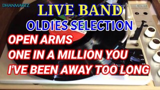 LIVE BAND || OPEN ARMS | ONE IN A MILLION YOU | I'VE BEEN AWAY TOO LONG