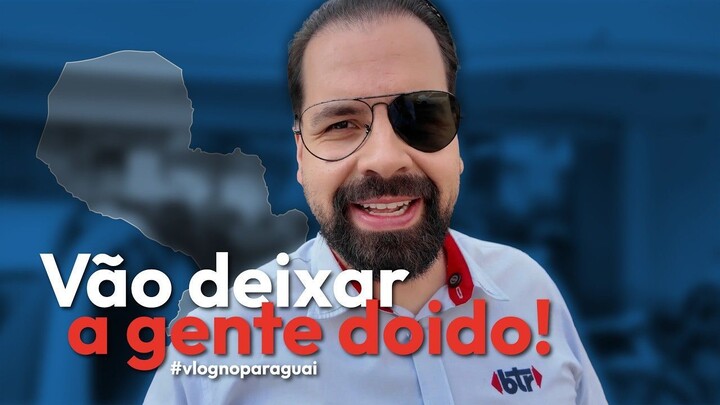 A REALIDADE DO PARAGUAI _ VLOG NO PARAGUAI - EP. 09
