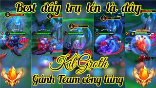 Thánh đẩy trụ lén là đây / Kil'Groth gánh Team còng lưng / Rum ○● Kil'Groth / LIÊN QUÂN