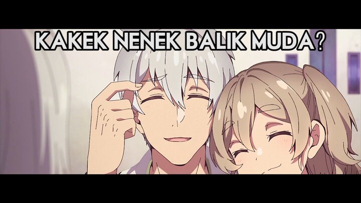 Anime Kakek Nenek yang Gak Banyak Orang Tau! #AnimeReview