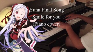 Yuna Final Song - Sword art online Ordinal Scale OST - Smile for you (Piano Cover)