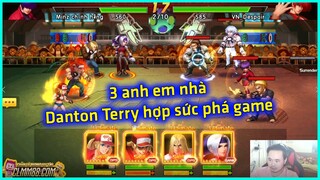 KOF'98UMOL - 3 anh em nhà Danton Terry hợp sức phá game, em Minz phong độ chạm đáy nỗi đau...