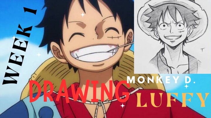 WEEK 1 MARET-DRAWING MONKEY D.LUFFY(ONE PIECE)