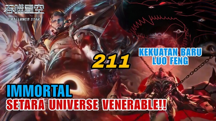 EP 211: Luo Feng Mengamuk! Raja Fei Jing Tewas!, Universe Venerable Di Pukul Mundur!