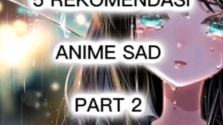 5 REKOMENDASI ANIME SAD PART 2