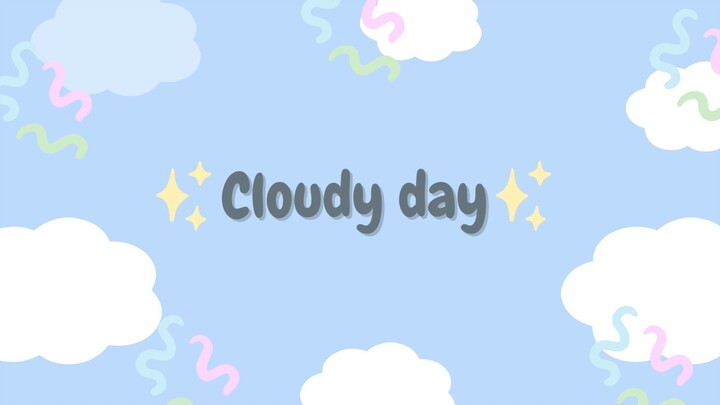 cloudy day ⛈🌪
