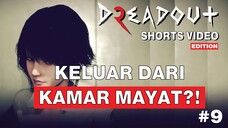 Cewek CANTIK keluar dari Kamar Mayad?! - Dreadout2