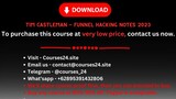 Tim Castleman - Funnel Hacking Notes 2023