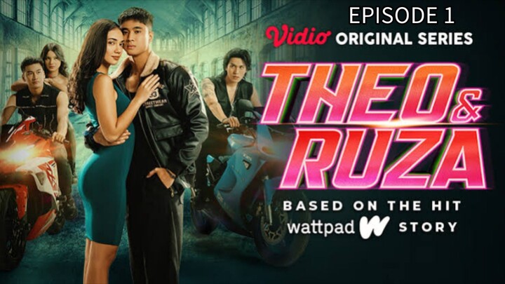 THEO DAN RUZA EPISODE 1 "SUNMORI"