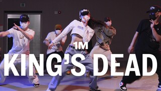 【1M】Noze 编舞《King's Dead》