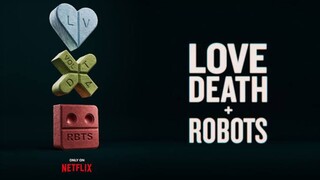 Love Death + Robots S4 Episode 2