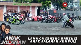 LAMA GA SENENG BARENG! ANAK JALANAN KUMPUL! - ANAK JALANAN 653