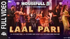 Housefull 5 Laal Pari Full Video Yo Yo Honey Singh Sajid Nadiadwala Tarun Mansukhani