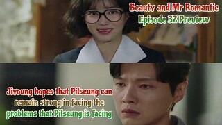 Jiyoung hopes that Pilseung can remain .. | Episode 32 Preview | Beauty and Mr. Romantic  미녀와 순정남