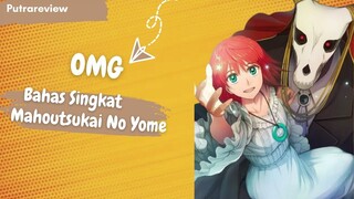 Bahas Secara Singkat Mahoutsokai No Yome