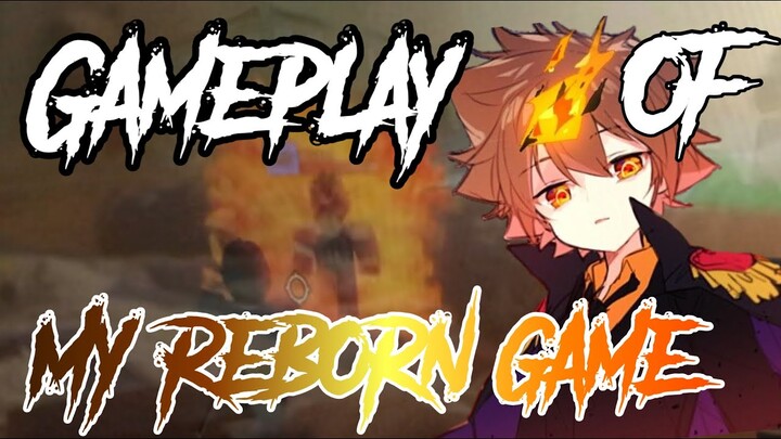 Gameplay of my Reborn Game - Katekyo Hitman Reborn Roblox Game - 2020