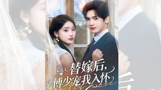 SAU KHI GẢ THAY, PHÓ THIẾU CƯNG CHIỀU TÔI VÀO LÒNG