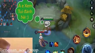 Cái gan của chú cũng to đấy #Lienquanmobile