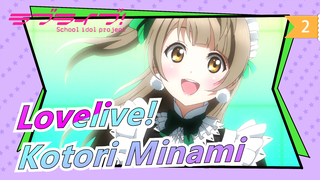 Lovelive![Happy birthday to Kotori Minami]The Beauty_2