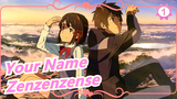 [Your Name] [High School Girl Singing/Yuan] Theme Song - Zenzenzense_1
