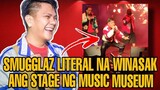 SMUGGLAZ LITERAL NA WINASAK ANG STAGE NG MUSIC MUSEUM