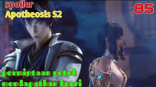 Spoiler Apotheosis S2 Part 85 : Permintaan Untuk Mendapatkan Kursi