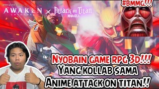 NYOBAIN GAME RPG REAL 3D YANG COLLAB SAMA ANIME ATTCK ON TITAN BENER GAK TUH AYO KITA COBA!